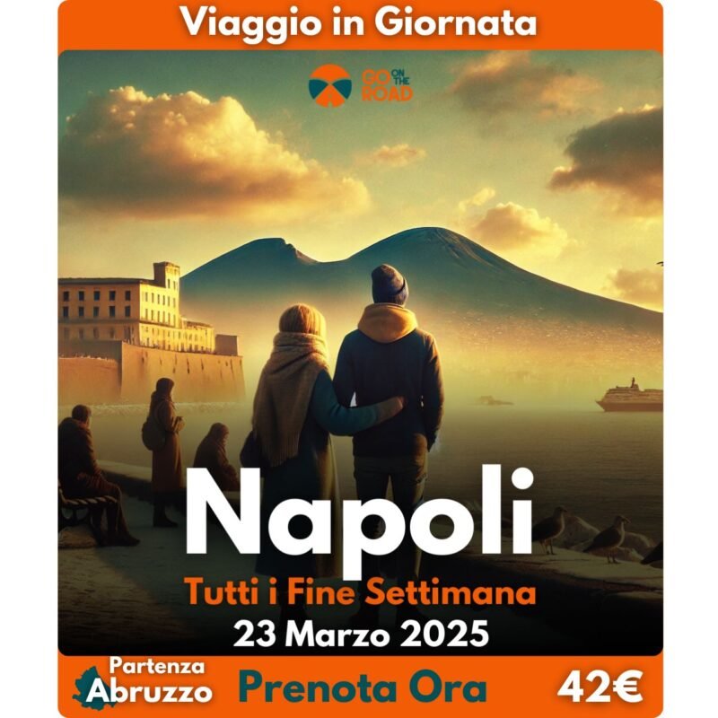 Viaggio a Napoli in Giornata