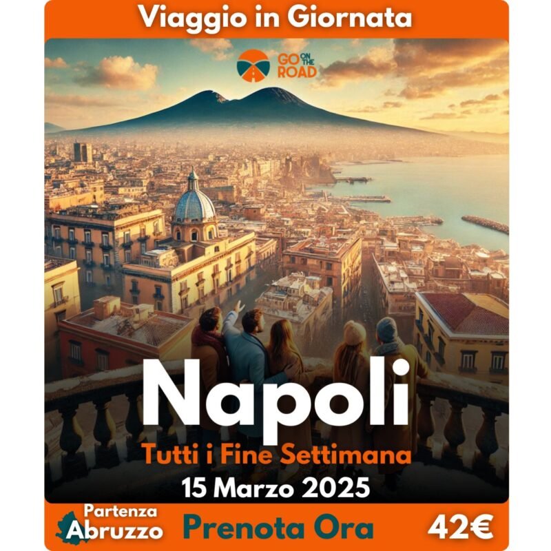 Viaggio a Napoli in Giornata