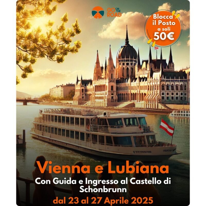 Viaggio a Vienna e Lubiana