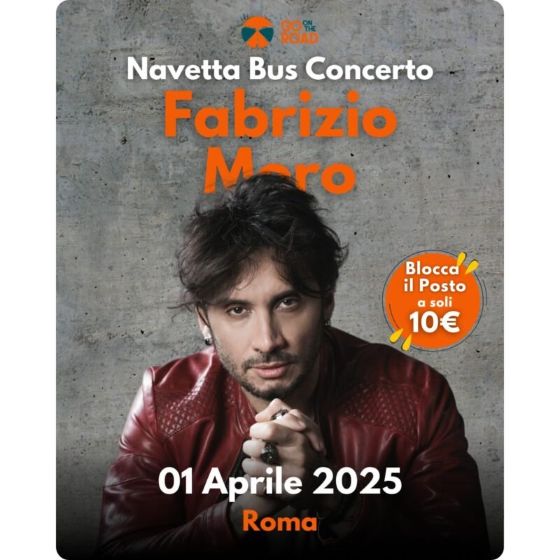 Navette Bus per il Concerto di Fabrizio Moro a Roma