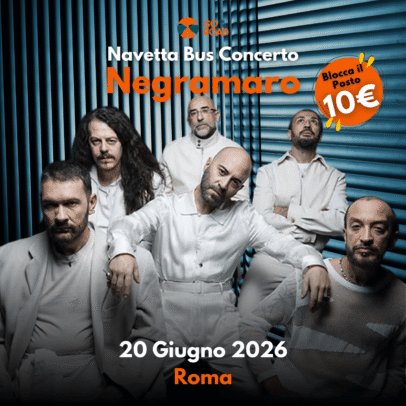 Navetta Bus concerto Negramaro Roma
