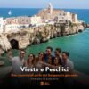 Vieste & Peschici