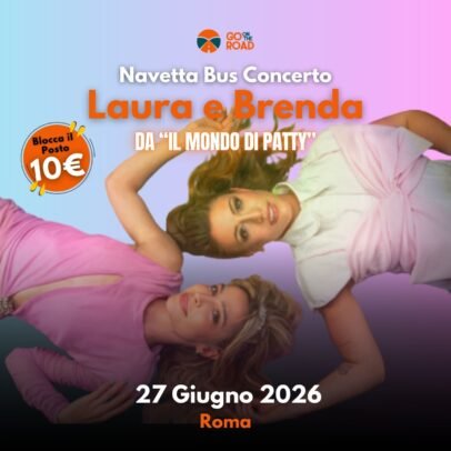 Concerto Laura e Brenda 27 giugno Roma