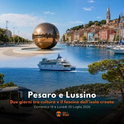 Viaggio a Pesaro e Lussino 19-20 Luglio