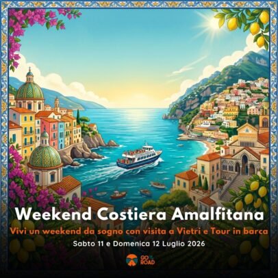 Weekend Costiera Amalfitana 11-12 Luglio
