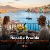 Weekend Napoli & Procida Agosto