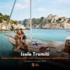 Viaggio Tremiti 12 Luglio