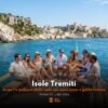 Viaggio Tremiti 25 Luglio