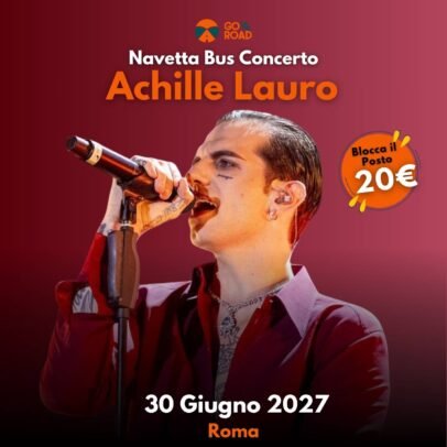 Navetta Concerto Achille Roma 30 giugno 2027