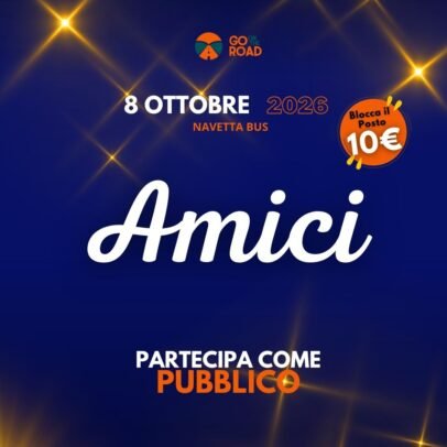 Pubblico Amici 8 OTTOBRE 2026