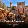 Viaggio Pesaro & Candelara 28 Novembre
