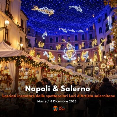 Viaggio Napoli e Salerno 8 Dicembre